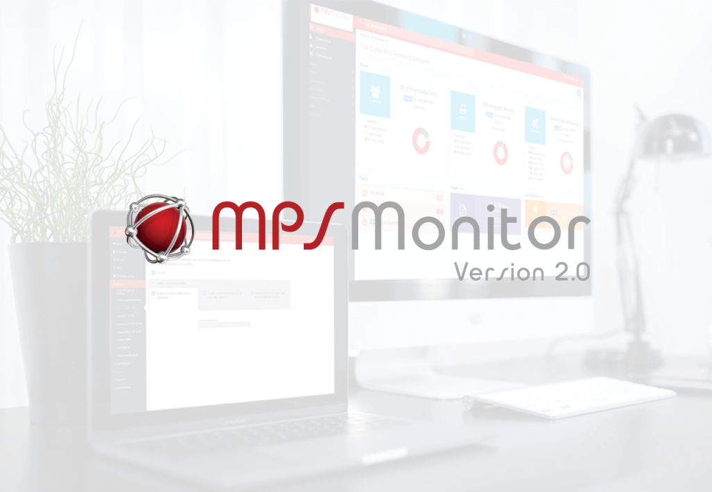 MPS Monitor 2.0 est maintenant disponible