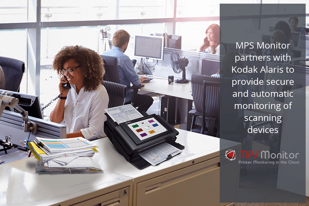MPS Monitor 2.0 et Kodak Alaris s’associent pour offrir un contrôle automatique et sécurisé des périphériques de numérisation