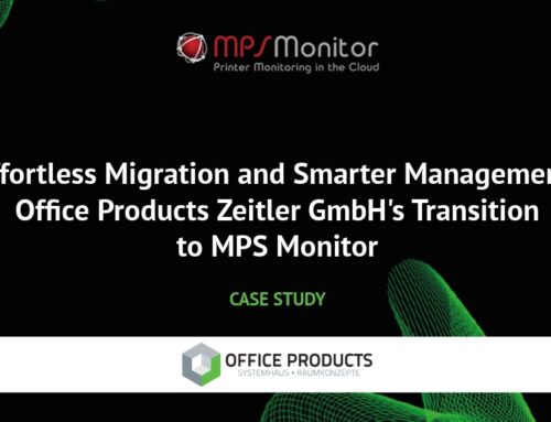 Migration fluide, gestion plus intelligente : comment Office Products Zeitler a transformé ses opérations MPS avec MPS Monitor