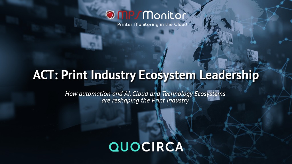MPS Monitor nommé Innovator dans le rapport Quocirca ACT